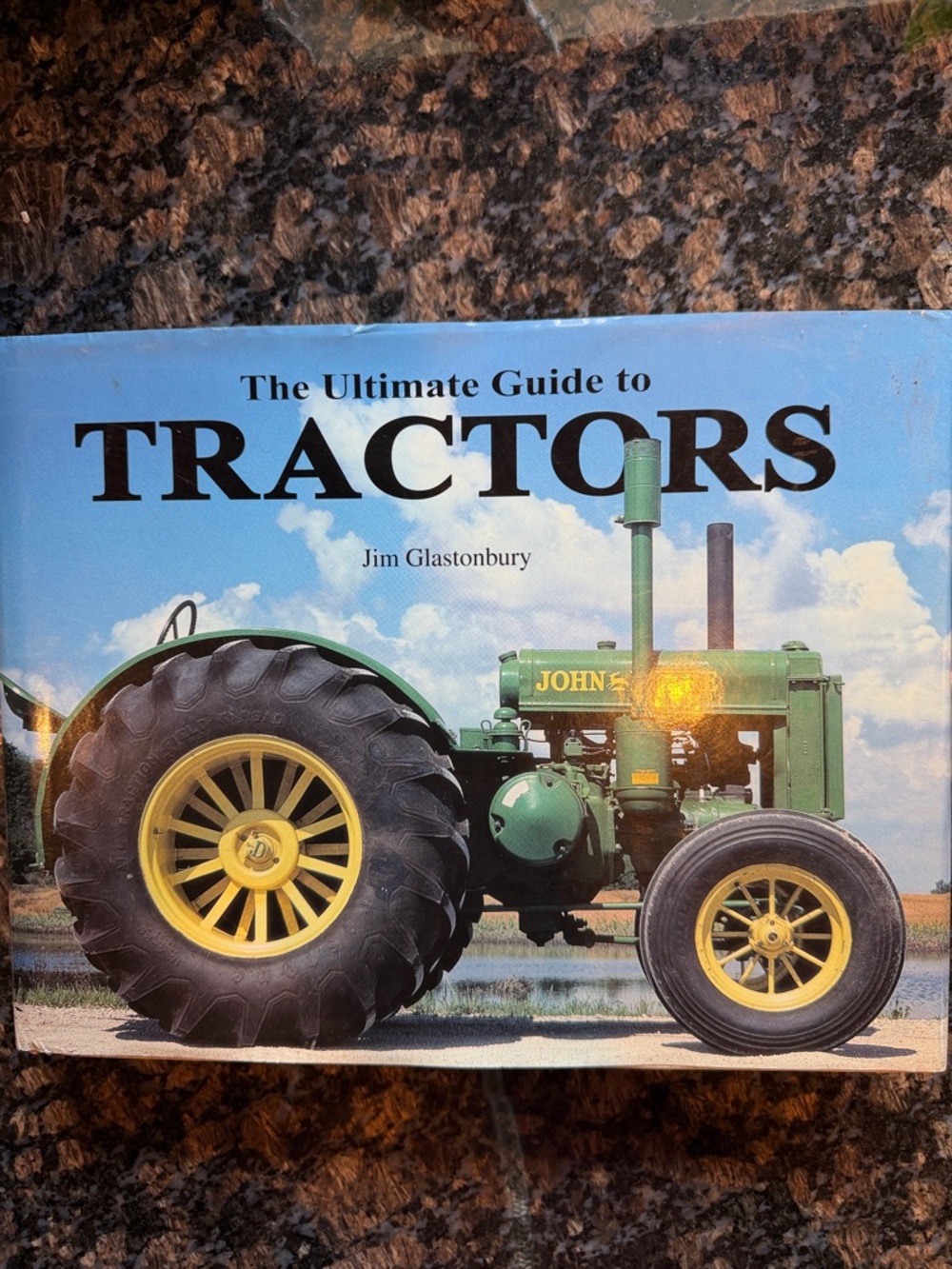 The Ultimate Guide to Tractors by Jim Glastonbury